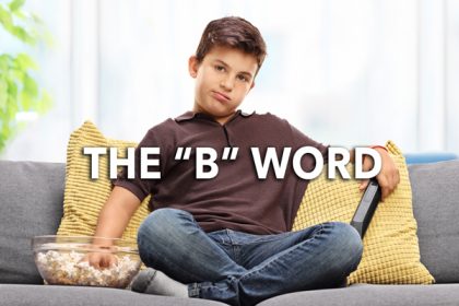 why it is important for kids to be bored
