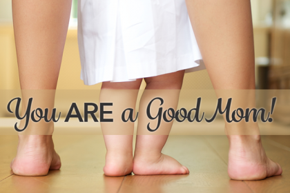 good mom