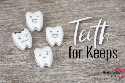 teeth for keeps