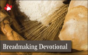 Breadmaking Devotional