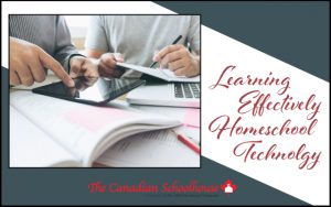 Learning effectively with homeschool technology