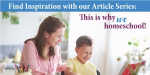 This is Why we Homeschool article series