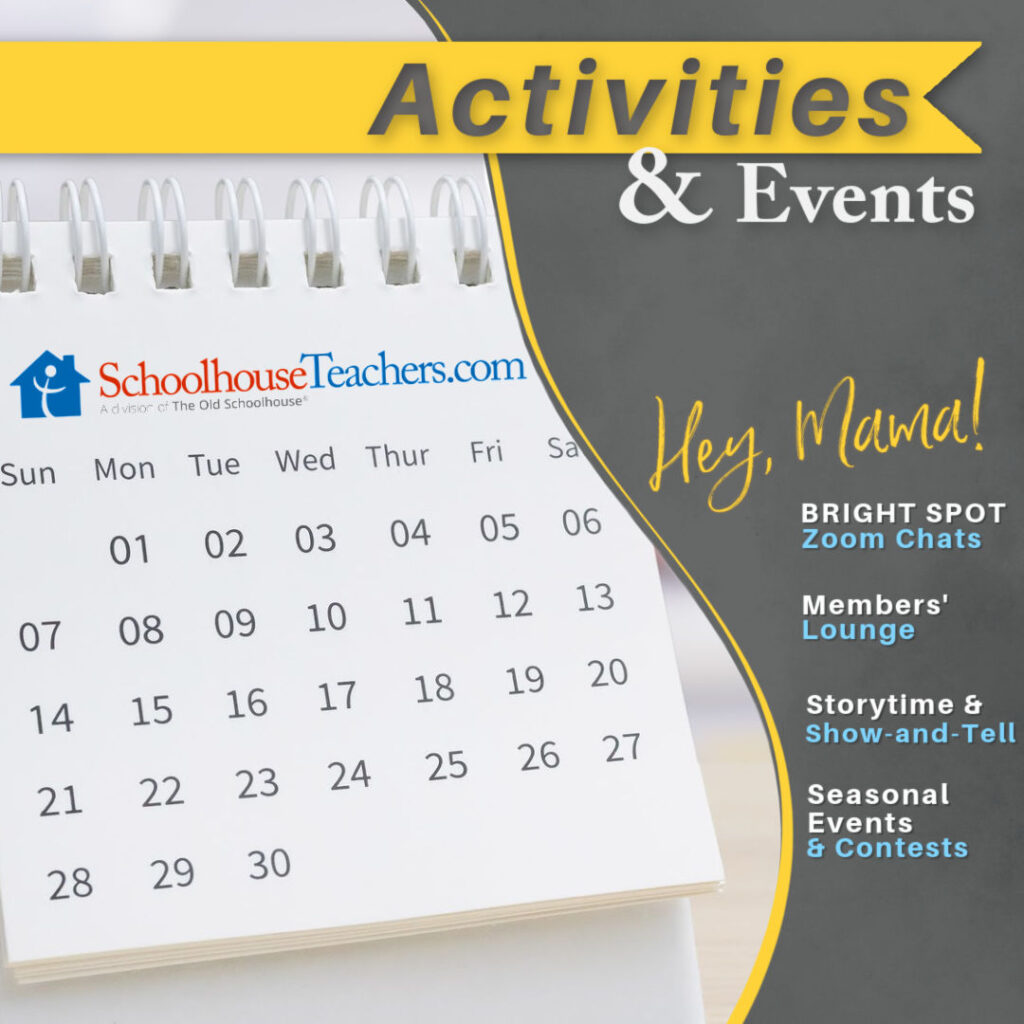 a calendar with SchoolhouseTeachers.com member activities and events, Zoom chats, Members' Lounge, Storytime and Contests