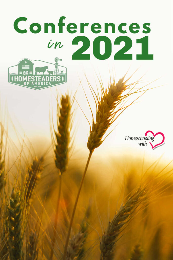 Conferences in 2021 – Homesteaders of America