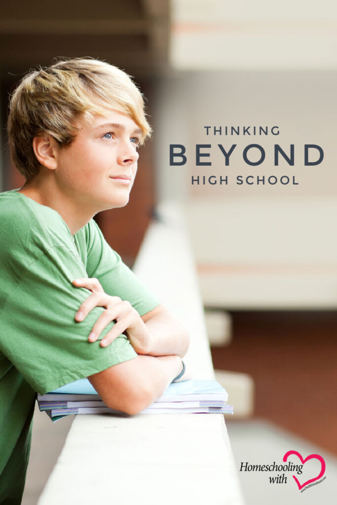 Thinking Beyond High School