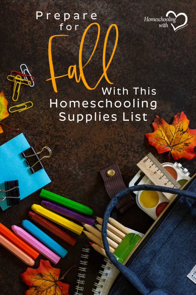 Prepare for Fall With This Homeschooling Supplies List