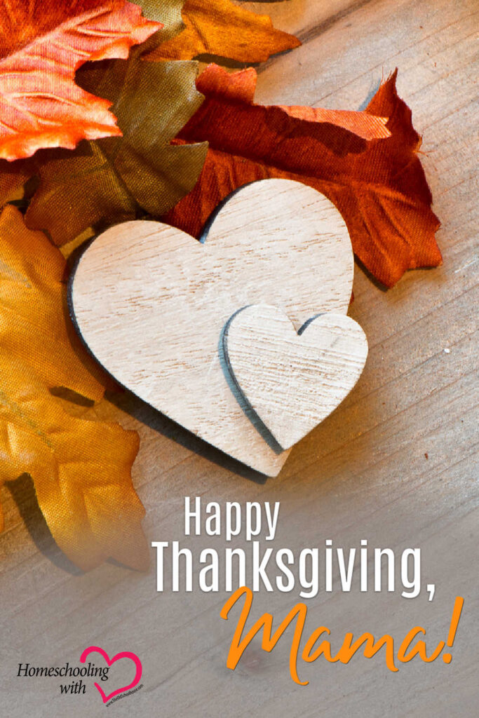 Happy Thanksgiving, Mama!