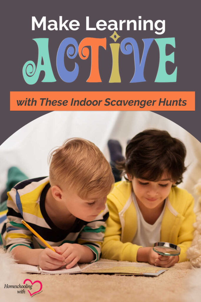 Make Learning Active with These Indoor Scavenger Hunts