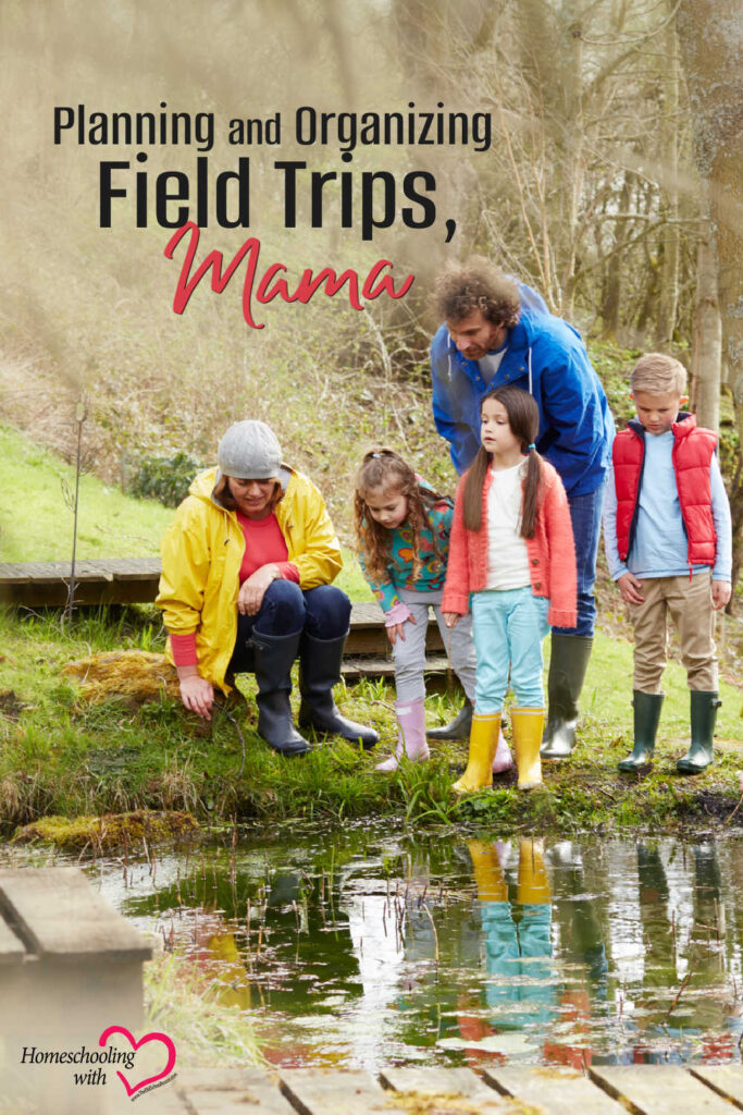 Planning and Organizing Field Trips, Mama