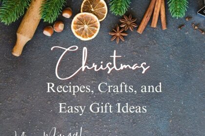 Episode 46: Christmas Recipes, Crafts, and Easy Gift Ideas