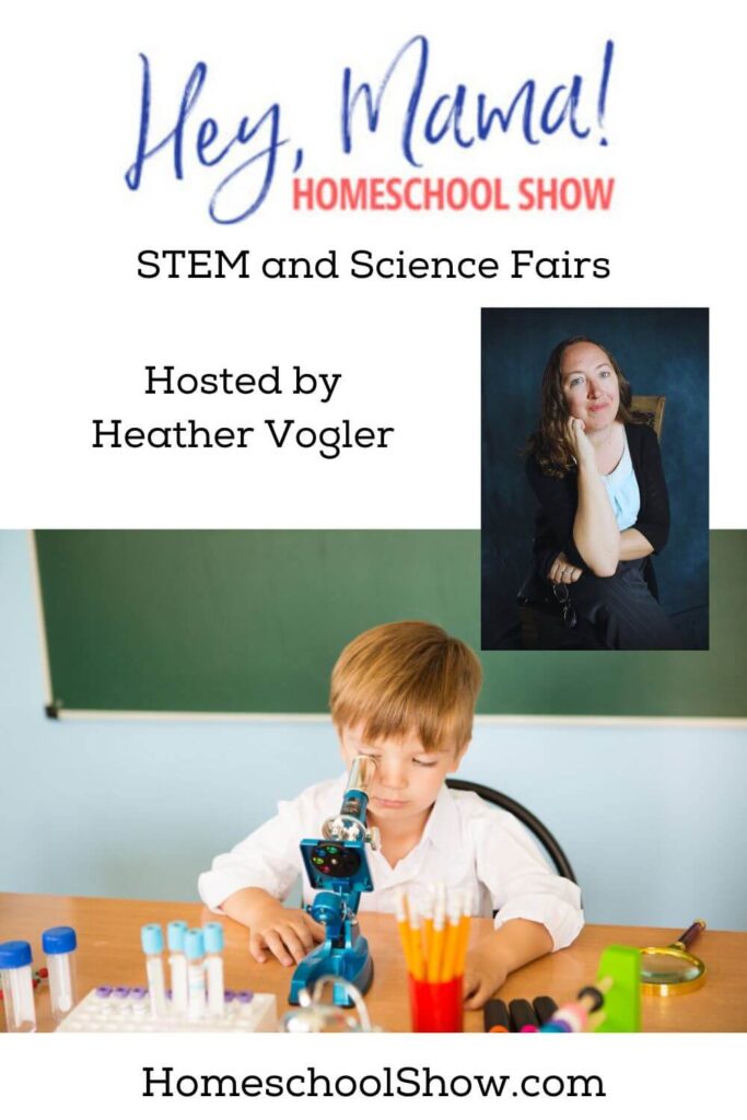 Episode 5: STEM and Science Fairs