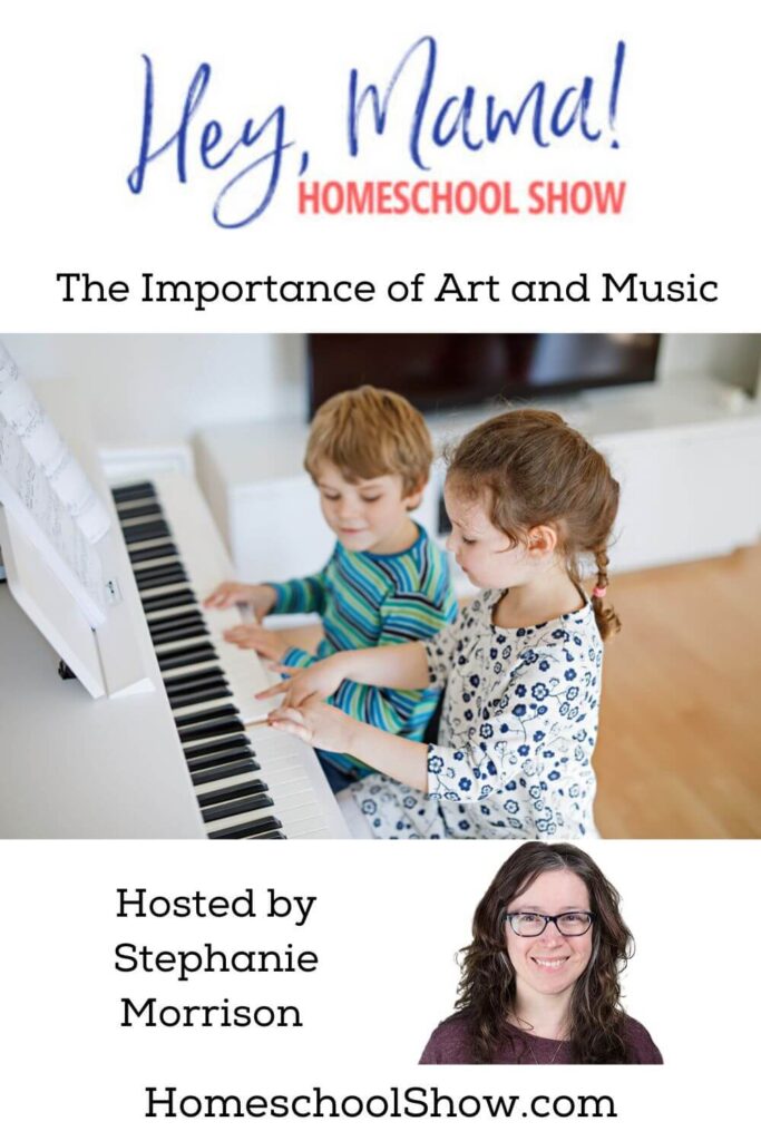 Episode 7: The Importance of Art and Music