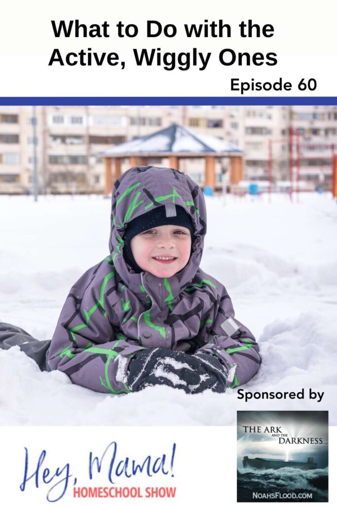 Episode 60: What to Do with the Active, Wiggly Ones