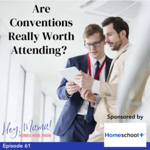 Episode 61: Are Conventions Really Worth Attending?