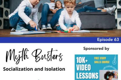 Episode 63: Myth Busters: Socialization and Isolation