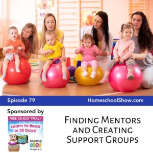 Episode 79: Finding Mentors and Creating Support Groups