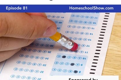 Episode 81: Benefits of Test Taking in High School