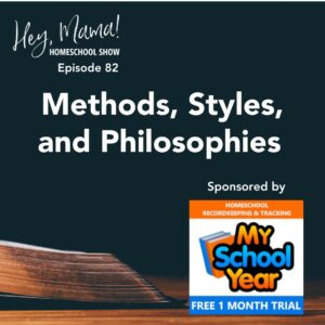 Episode 82: Methods, Styles, and Philosophies