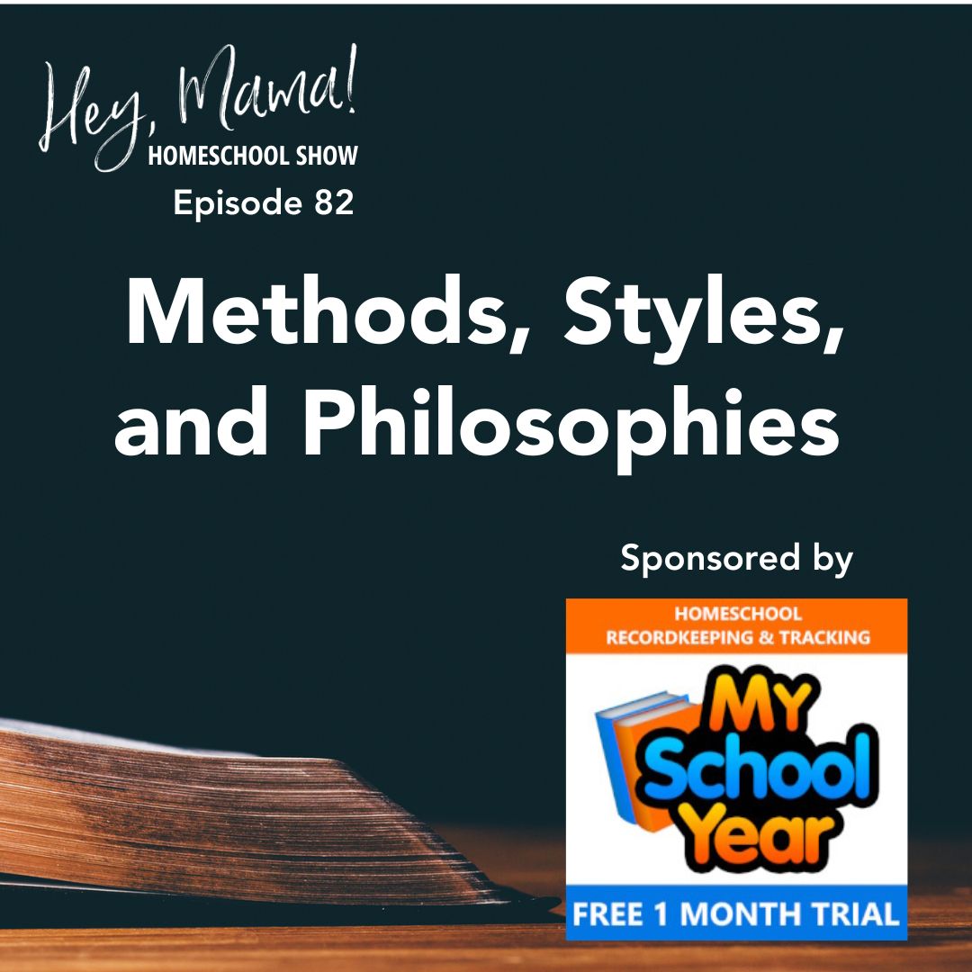 Episode 82: Methods, Styles, and Philosophies