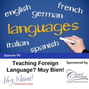Episode 90: Teaching Foreign Language? Muy Bien!