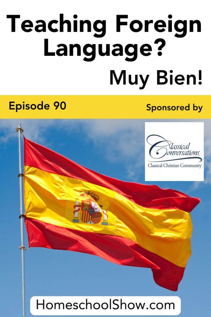 Episode 90: Teaching Foreign Language? Muy Bien!