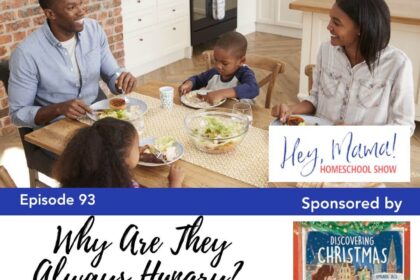Episode 93: Why Are They Always Hungry? Food Planning Help