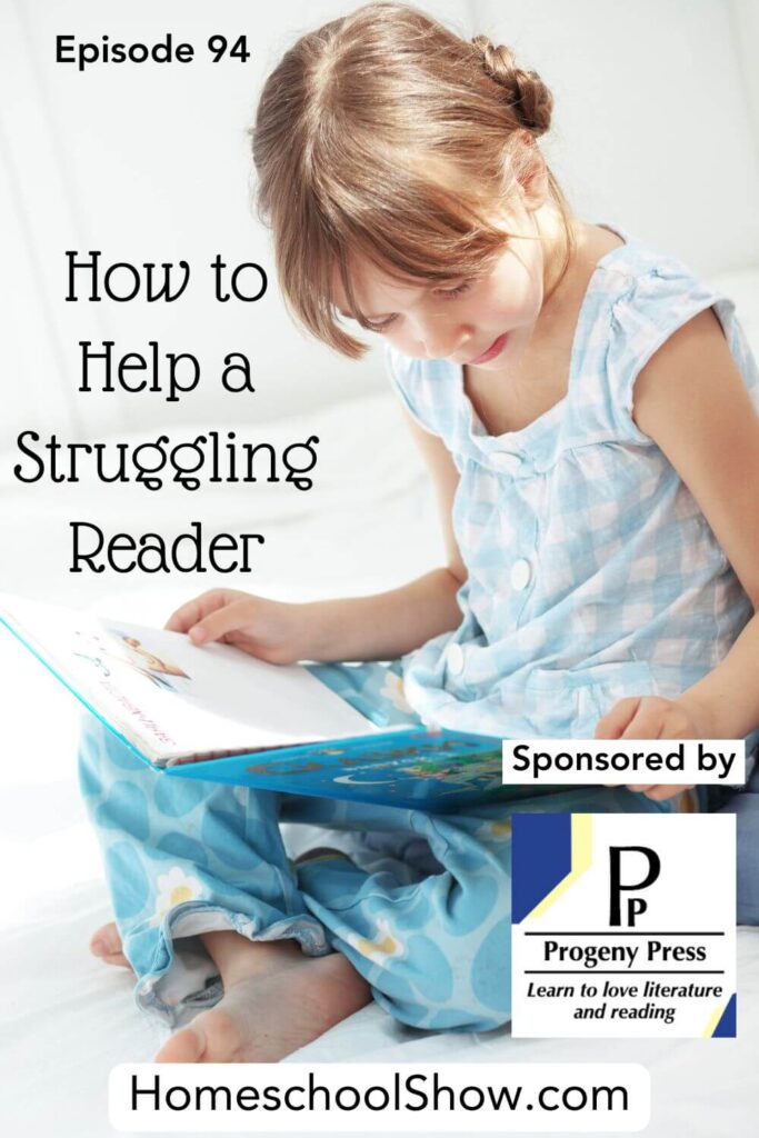 Episode 94: How to Help a Struggling Reader